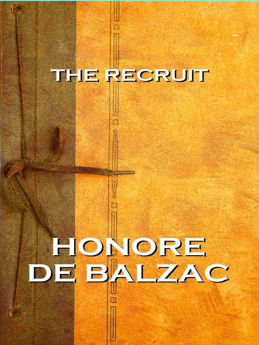 Title details for The Recruit by Honore de Balzac - Available